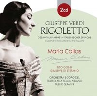 Callas Maria/Di Stefanogiuseppe/Ser - Verdi: Rigoletto i gruppen CD / Pop-Rock hos Bengans Skivbutik AB (1180391)