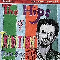 Ze Tom - Brazil Classics 5: The Hips Of Trad i gruppen VINYL / Elektroniskt,World Music hos Bengans Skivbutik AB (1180947)