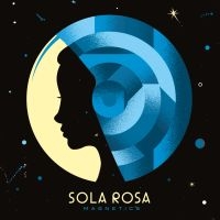 Sola Rosa - Magnetics i gruppen CD / Dance-Techno,Pop-Rock hos Bengans Skivbutik AB (1181004)