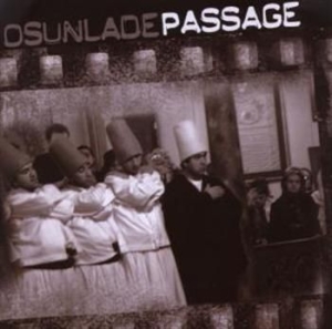 Osunlade - Passage i gruppen CD / Dans/Techno hos Bengans Skivbutik AB (1181322)