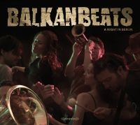 Balkan Beats - Balkan Beats i gruppen CD / Pop-Rock hos Bengans Skivbutik AB (1181457)