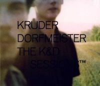 Kruder & Dorfmeister - K&D Sessions,The (2Xcd) i gruppen CD / Dance-Techno,Pop-Rock hos Bengans Skivbutik AB (1181707)