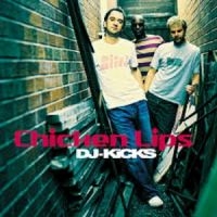 Chicken Lips - Dj-Kicks i gruppen CD / Dance-Techno,Pop-Rock hos Bengans Skivbutik AB (1181791)