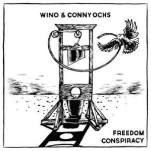 Wino & Conny Ochs - Freedom Conspiracy i gruppen CD / Pop hos Bengans Skivbutik AB (1186923)