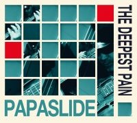 Papaslide - Deepest Pain i gruppen CD / Pop-Rock hos Bengans Skivbutik AB (1187219)