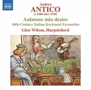 Antico - Animoso Mio Desire i gruppen Externt_Lager / Naxoslager hos Bengans Skivbutik AB (1188884)