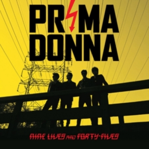 Prima Donna - Nine Lives & Forty-Fives i gruppen VINYL / Pop-Rock hos Bengans Skivbutik AB (1191449)