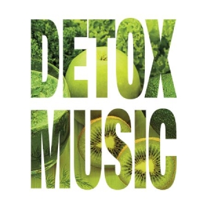 Blandade Artister - Detox Music i gruppen CD / Pop hos Bengans Skivbutik AB (1193520)