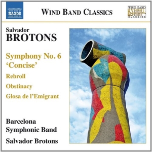 Brotons - Music For Wind Band i gruppen Externt_Lager / Naxoslager hos Bengans Skivbutik AB (1246304)