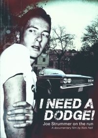 Strummer Joe - I Need A Dodge - Deluxe i gruppen ÖVRIGT / Musik-DVD & Bluray hos Bengans Skivbutik AB (1247515)