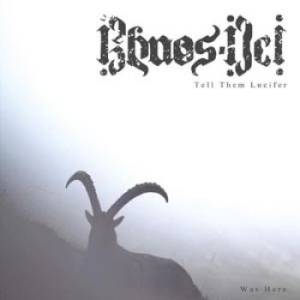 Khaos-Dei - Tell Them Lucifer Was Here i gruppen CD / Hårdrock hos Bengans Skivbutik AB (1249904)