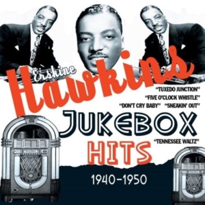 Hawkins Erskine - Jukebox Hits 1940-1950 i gruppen CD / Pop-Rock hos Bengans Skivbutik AB (1266488)
