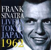 Sinatra Frank - Live In Tokyo Japan 1962 i gruppen CD / Pop-Rock hos Bengans Skivbutik AB (1266491)