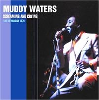 Waters Muddy - Screamin' & Cryin' - Live In Warsaw i gruppen VI TIPSAR / Julklappstips CD hos Bengans Skivbutik AB (1266510)