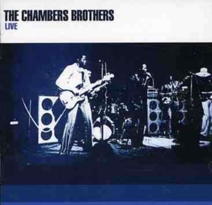 Chambers Brothers - Live i gruppen CD / Pop-Rock hos Bengans Skivbutik AB (1266511)