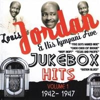 Jordan Louis And His Tympani Five - Jukebox Hits Vol 1 1942-1947 i gruppen CD / Pop-Rock hos Bengans Skivbutik AB (1266522)