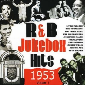 Various Artists - R&B Jukebox Hits 1953 Vol:1 i gruppen CD / Pop-Rock hos Bengans Skivbutik AB (1266528)