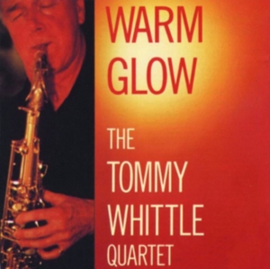 Whittle Tommy Quartet - Warm Glow i gruppen ÖVRIGT / Övrigt / aub hos Bengans Skivbutik AB (1266557)