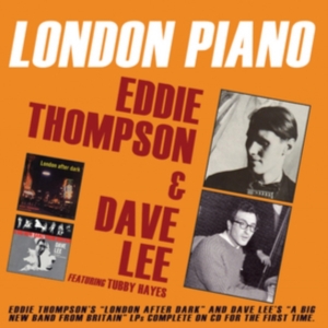Thompson Eddie And Dave Lee - London Piano i gruppen CD / Pop-Rock hos Bengans Skivbutik AB (1266571)