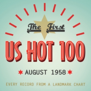 Various Artists - First Us Hot 100 August 1958 i gruppen CD / Pop-Rock hos Bengans Skivbutik AB (1266641)