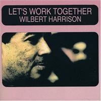 Harrison Wilbert - Lets Work Together i gruppen CD / Pop-Rock hos Bengans Skivbutik AB (1266648)