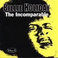 Holiday Billie - Incomparable Volume 2 i gruppen CD / Pop-Rock hos Bengans Skivbutik AB (1266657)