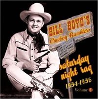 Boyd Bill  And His Cowboy Ramblers - Vol 1 - Saturday Night Rag  1934 Â? i gruppen CD / Pop-Rock hos Bengans Skivbutik AB (1266675)