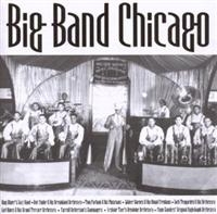 Various Artists - Big Band Chicago i gruppen CD / Pop-Rock hos Bengans Skivbutik AB (1266717)