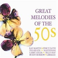 Various Artists - Great Melodies Of The 50S i gruppen CD / Pop-Rock hos Bengans Skivbutik AB (1266739)