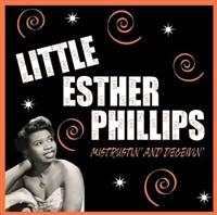 Phillips Little Esther - Mistreatin' And Deceivin' i gruppen CD / Pop-Rock hos Bengans Skivbutik AB (1266741)