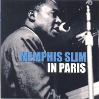 Memphis Slim - In Paris i gruppen CD / Pop-Rock hos Bengans Skivbutik AB (1266750)