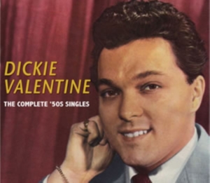 Valentine Dickie - Complete 50S Singles i gruppen ÖVRIGT / Övrigt / aub hos Bengans Skivbutik AB (1266766)