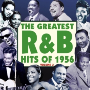 Various Artists - Greatest R&B Hits Of 1956 Vol. 2 i gruppen ÖVRIGT / Övrigt / aub hos Bengans Skivbutik AB (1266819)