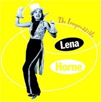 Horne Lena - Irrepressible Vol 1 i gruppen CD / Pop-Rock hos Bengans Skivbutik AB (1266935)