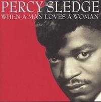 Sledge Percy - When A Man Loves A Woman i gruppen VI TIPSAR / Julklappstips CD hos Bengans Skivbutik AB (1266958)