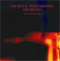 Royal Philharmonic Orchestra - Love Songs Vol: 2 i gruppen CD / Pop-Rock hos Bengans Skivbutik AB (1267021)