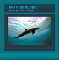 Instrumental Sounds Of Nature - Song Of The Dolphin i gruppen CD / Pop-Rock hos Bengans Skivbutik AB (1267029)