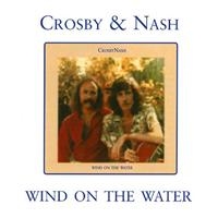 Crosby And Nash - Wind On The Water i gruppen CD / Pop-Rock hos Bengans Skivbutik AB (1267046)