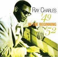 Charles Ray - In The Beginning 1949-52 i gruppen CD / Pop-Rock hos Bengans Skivbutik AB (1267057)