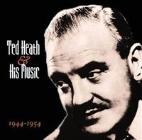 Heath Ted And His Music - 1944-1954 i gruppen CD / Pop-Rock hos Bengans Skivbutik AB (1267060)