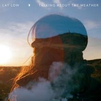 Lay Low - Talking About The Weather i gruppen CD / Pop-Rock hos Bengans Skivbutik AB (1267106)