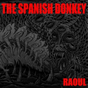Spanish Donkey - Raoul i gruppen ÖVRIGT / Övrigt / aub hos Bengans Skivbutik AB (1267143)