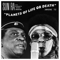 Sun Ra - Planets Of Life Or Death: Amiens  ' i gruppen CD / Jazz hos Bengans Skivbutik AB (1267156)