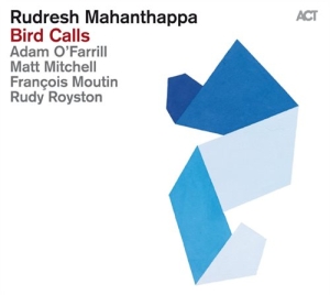 Mahanthappa Rudresh - Bird Calls i gruppen CD / Jazz hos Bengans Skivbutik AB (1270647)