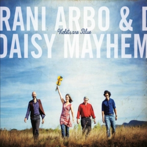 Arbo Rani & Daisy Mayhem - Violets Are Blue i gruppen ÖVRIGT / Övrigt / aub hos Bengans Skivbutik AB (1270840)