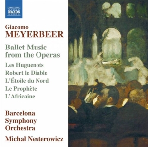 Meyerbeer - Ballet Music i gruppen VI TIPSAR / Julklappstips CD hos Bengans Skivbutik AB (1271374)