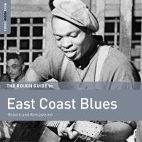 Blandade Artister - Rough Guide To East Coast Blues (Re i gruppen CD / Elektroniskt,World Music hos Bengans Skivbutik AB (1275595)