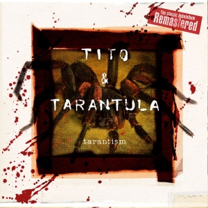 Tito And Tarantula - Tarantism (Remastered) i gruppen ÖVRIGT / Övrigt / aub hos Bengans Skivbutik AB (1275747)