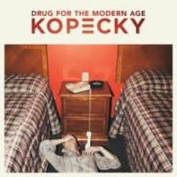 Kopecky - Drug For The Modern Age i gruppen CD / Pop-Rock hos Bengans Skivbutik AB (1276379)