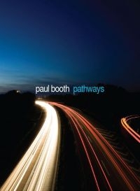 Booth Paul - Pathways i gruppen CD / Jazz hos Bengans Skivbutik AB (1276451)